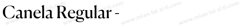 Canela Regular◆字体转换